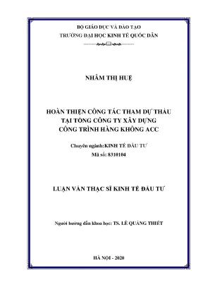 Hoàn thiện công tác tham dự thầu tại tổng công ty xây dựng công trình hàng không acc