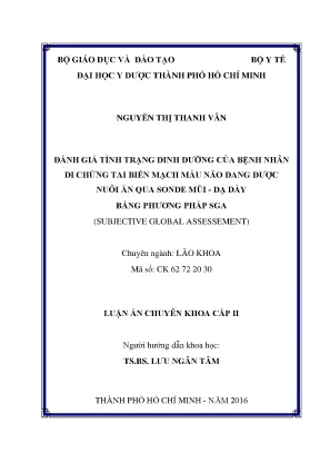 Đánh giá tình trạng dinh dưỡng của bệnh nhân di chứng tai biến mạch máu não đang được nuôi ăn qua sonde mũi dạ dày bằng phương pháp sga subjective global assessment