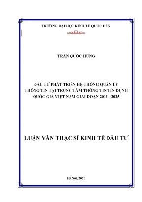 Đầu tư phát triển hệ thống quản lý thông tin tại trung tâm thông tin tín dụng quốc gia việt nam giai đoạn 2015 2025