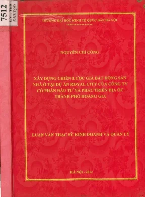 Xây dựng chiến lược giá bất động sản nhà ở tại dự án royal city của công ty cổ phần đầu tư và phát triển địa ốc thành phố hoàng gia