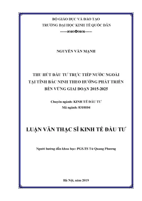 Thu hút đầu tư trực tiếp nước ngoài tại tỉnh bắc ninh theo hướng phát triển bền vững giai đoạn 2015 2025
