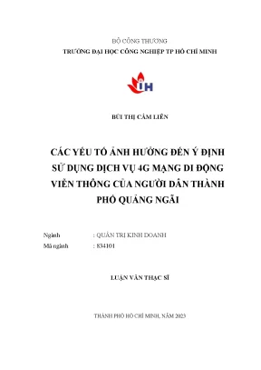 Các yếu tố ảnh hưởng đến ý định sử dụng dịch vụ 4g mạng di động viễn thông của người dân thành phố quảng ngãi