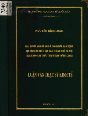 Giải quyết vấn đề nhà ở cho người lao động tại các kcn trên địa bàn thành phố hà nội qua khảo sát thực tiễn ở kcn thăng long