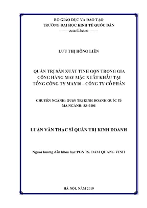Quản trị sản xuất tinh gọn trong gia công hàng may mặc xuất khẩu tại tổng công ty may 10 công ty cổ phần