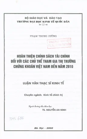 Hoàn thiện chính sách tài chính đối với các chủ thể tham gia thị trường chứng khoán việt nam đến năm 2010