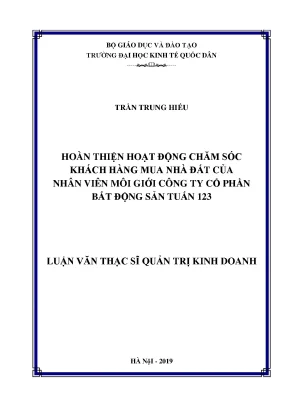 Hoàn thiện hoạt động chăm sóc khách hàng mua nhà đất của nhân viên môi giới công ty cổ phần bất động sản tuấn 123