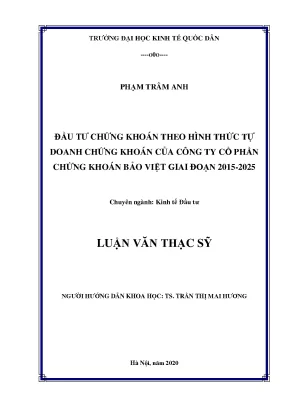 Đầu tư chứng khoán theo hình thức tự doanh chứng khoán của công ty cổ phần chứng khoán bảo việt giai đoạn 2015 2025