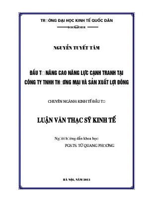 Đầu tư nâng cao năng lực cạnh tranh tại công ty tnhh thương mại và sản xuất lợi đông