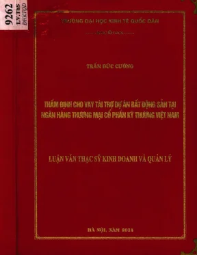 Thẩm định dự án cho vay tài trợ dự án bất động sản tại ngân hàng thương mại cổ phần kỹ thương việt nam