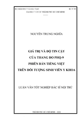 Giá trị và độ tin cậy của thang đo phq 9 phiên bản tiếng việt trên đối tượng sinh viên y khoa