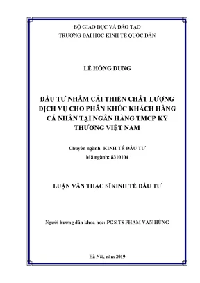 Đầu tư nhằm cải thiện chất lượng dịch vụ cho phân khúc khách hàng cá nhân tại ngân hàng thương mại cổ phần kỹ thương việt nam