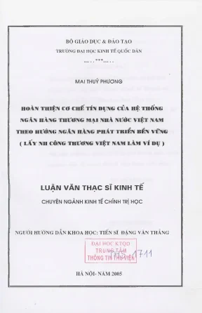 Hoàn thiện cơ chế tín dụng của hệ thống ngân hàng thương mại nhà nước việt nam theo hướng ngân hàng phát triển bền vững lấy ngân hàng công thương việt nam làm ví dụ