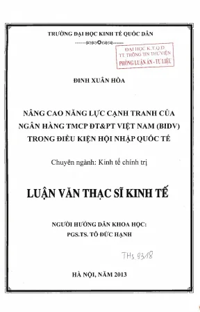 Nâng cao năng lực cạnh tranh của ngân hàng tmcp đtpt việt nambidvtrong điều kiện hội nhập quốc tế