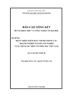 Đề tài nckh hoàn thiện kiểm soát nội bộ trong các doanh nghiệp ngành lâm nghiệp vùng trung du miền núi phía bắc việt nam