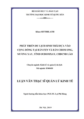 Phát triển du lịch sinh thái dựa vào cộng đồng tại bản fen và bản chom ong mường xay tỉnh oudomxay chdcnd lào