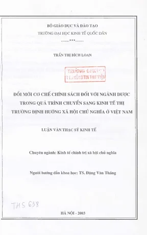 Đổi mới cơ chế chính sách đối với ngành dược trong quá trình chuyển sang kinh tế thị trường định hướng xã hội chủ nghĩa ở việt nam