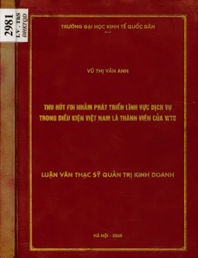 Thu hút fdi nhằm phát triển lĩnh vực dịch vụ trong điều kiện việt nam là thành viên của wto