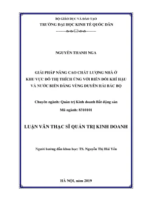 Giải pháp nâng cao chất lượng nhà ở khu vực đô thị thích ứng với biến đổi khí hậu và nước biển dâng vùng duyên hải bắc bộ