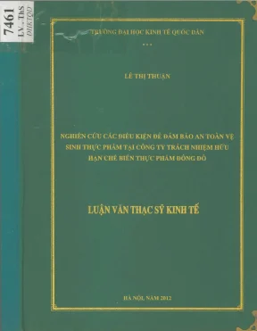 Nghiên cứu các điều kiện để đảm bảo an toàn vệ sinh thực phẩm tại công ty tnhh chế biến thực phẩm đông đô