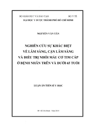 Nghiên cứu sự khác biệt về lâm sàng cận lâm sàng và điều trị nhồi máu cơ tim cấp ở bệnh nhân trên và dưới 65 tuổi