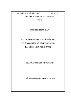Đặc điểm chẩn đoán và điều trị u tế bào mầm ác tính ngoài sọ tại bệnh viện nhi đồng 2