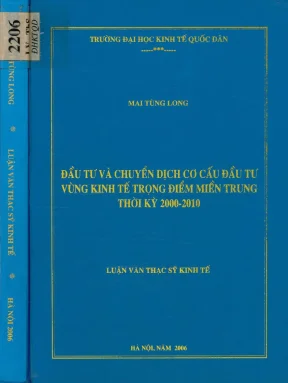 Đầu tư và chuyển dịch cơ cấu đầu tư vùng kinh tế trọng điểm miền trung thời kỳ 2000 2010