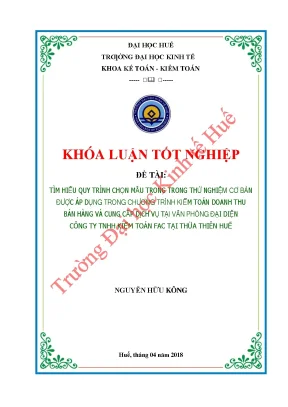 Tìm hiểu quy trình chọn mẫu trong trong thử nghiệm cơ bản được áp dụng trong chương trình kiểm toán doanh thu bán hàng và cung cấp dịch vụ tại văn phòng đại diện công ty tnhh kiểm toán fac t