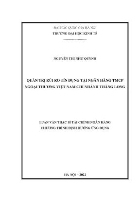 Quản trị rủi ro tín dụng tại ngân hàng tmcp ngoại thương việt nam chi nhánh thăng long