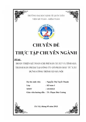 Chuyên đề thực tập hoàn thiện kế toán chi phí sản xuất và tính giá thành sản phẩm tại công ty cổ phần đầu tư xây dựng công trình 323 hà nội
