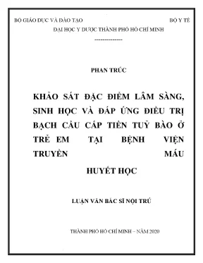 Khảo sát đặc điểm lâm sàng sinh học và đáp ứng điều trị bạch cầu cấp tiền tủy bào ở trẻ em tại bệnh viện truyền máu huyết học