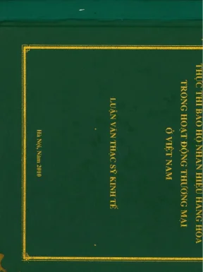Thực thi bảo hộ nhãn hiệu hàng hóa trong hoạt động thương mại ở việt nam