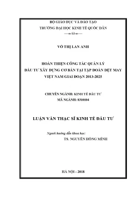 Hoàn thiện công tác quản lý đầu tư xây dựng cơ bản tại tập đoàn dệt may việt nam giai đoạn 2013 2025