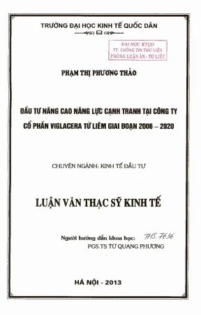 Đầu tư nâng cao năng lực cạnh tranh tại công ty cổ phần viglacera từ liêm giai đoạn 2006 2020