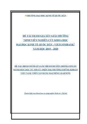 Đề tài nghiên cứu dịch covid 19 và sự dịch chuyển trong cơ cấu danh mục đầu tư tối ưu trên thị trường chứng khoán việt nam tiếp cận bằng machine learning