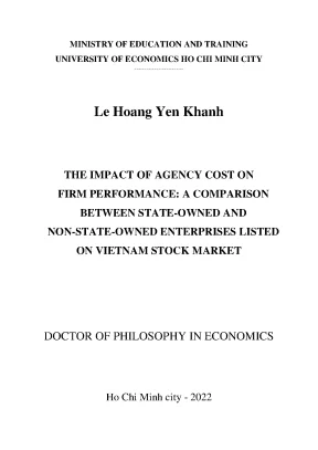 The impact of agency cost on firm performance a comparison between state owned and non state owned enterprises listed on vietnam stock market