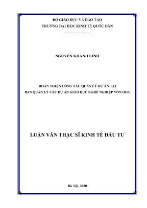 Hoàn thiện công tác quản lý dự án tại ban quản lý các dự án giáo dục nghề nghiệp vốn oda