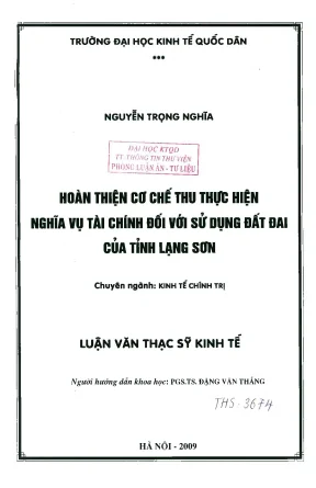 Hoàn thiện cơ chế thu thực hiện nghĩa vụ tài chính đối với sử dụng đất đai của tỉnh lạng sơn