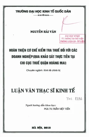 Hoàn thiện cơ chế kiểm tra thuế đối với các doanh nghiệp qua khảo sát thực tiễn tại chi cục thuế quận hoàng mai