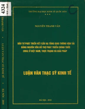 Đầu tư phát triển kết cấu hạ tầng giao thông vận tải bằng nguồn vốn hỗ trợ phát triển chính thức oda ở việt nam thực trạng và giải pháp
