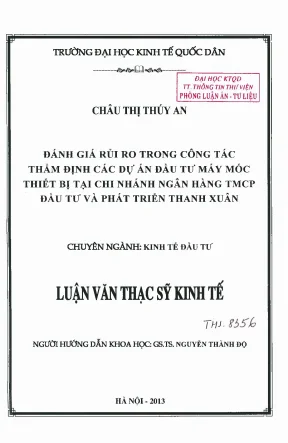 Đánh giá rủi ro trong công tác thẩm định các dự án đầu tư máy móc thiết bị tại chi nhánh ngân hàng tmcp và phát triển thanh xuân