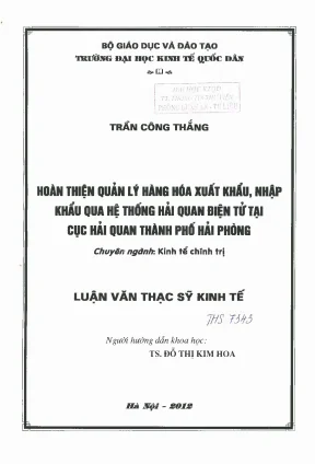 Hoàn thiện quản lý hàng hóa xuất khẩu nhập khẩu qua hệ thống hải quan điện tử tại cục hải quan thành phố hải phòng