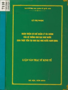 Hoàn thiện cơ chế quản lý tài chính của hệ thống kho bạc nhà nước qua thực tiễn tại kho bạc nhà nước nam định