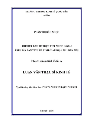 Thu hút đầu tư trực tiếp nước ngoài trên địa bàn tỉnh hà tĩnh giai đoạn 2011 đến 2025