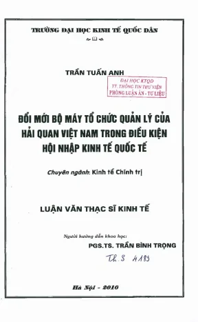 Đổi mới bộ máy tổ chức quản lý của hải quan việt nam trong điều kiện hội nhập kinh tế quốc tế