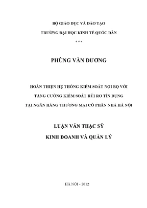 Chuyên đề thực tập hoàn thiện hệ thống kiểm soát nội bộ với tăng cường kiểm soát rủi ro tín dụng tại ngân hàng thương mại cổ phần nhà hà nội