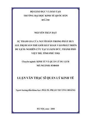 Sự tham gia của người dân trong phát huy giá trị di sản thế giới hát xoan vào phát triển du lịch nghiên cứu tại xã kim đức thành phố việt trì tỉnh phú thọ