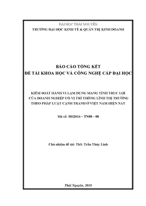 Đề tài nckh kiểm soát hành vi lạm dụng mang tính trục lợi của doanh nghiệp có vị trí thống lĩnh thị trường theo pháp luật cạnh tranh ở việt nam hiện nay