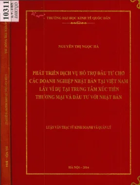 Phát triển dịch vụ hỗ trợ đầu tư cho các doanh nghiệp nhật bản tại việt nam lấy ví dụ tại trung tâm xúc tiến thương mại và đầu tư với nhật bản