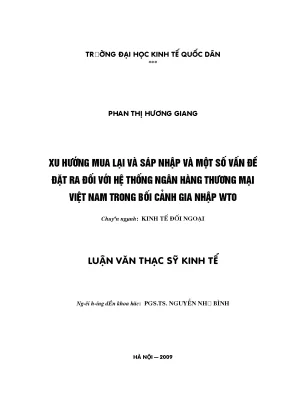 Xu hướng mua lại và sáp nhập và một số vấn đề đặt ra đối với hệ thống ngân hàng thương mại việt nam trong bối cảnh gia nhập wto
