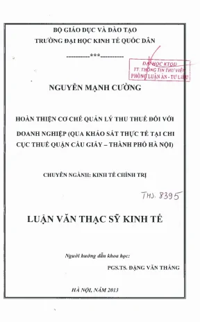 Hoàn thiện cơ chế quản lý thu thuế đối với doanh nghiệp qua khảo sát thực tế tại chi cục thuế quận cầu giấy thành phố hà nội